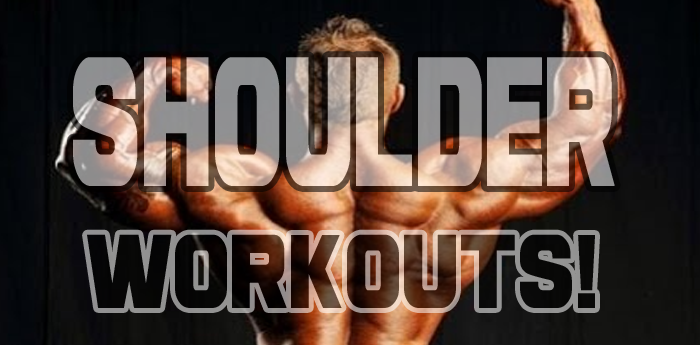 Shoulder Workouts